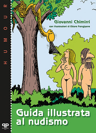 Guida illustrata al nudismo - Giovanni Chimirri - Positive Press