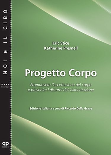 Progetto Corpo - Eric Stice - Katherine Presnell - Positive Press